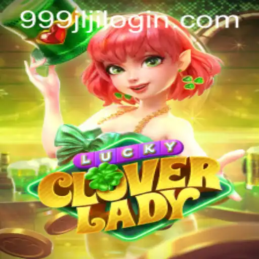 Discover the Exciting World of LuckyCloverLady: The Game That Keeps You Hooked